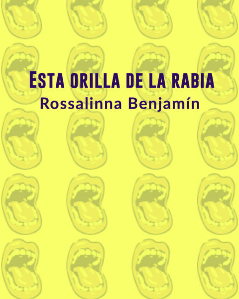 Esta Orilla De La Rabia , Rosalina libro