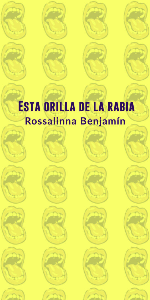 Esta Orilla De La Rabia , Rosalina libro
