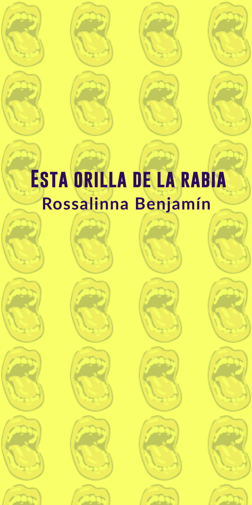 Esta Orilla De La Rabia , Rosalina libro